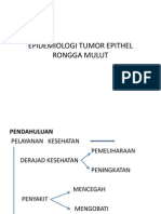 IV-modul 6_epidemiologi Tumor Epithel Rongga Mulut_14 Maret 2012_2