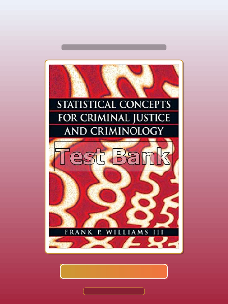 Statistical Concepts For Criminal Justice and Criminology 1st Edition ...