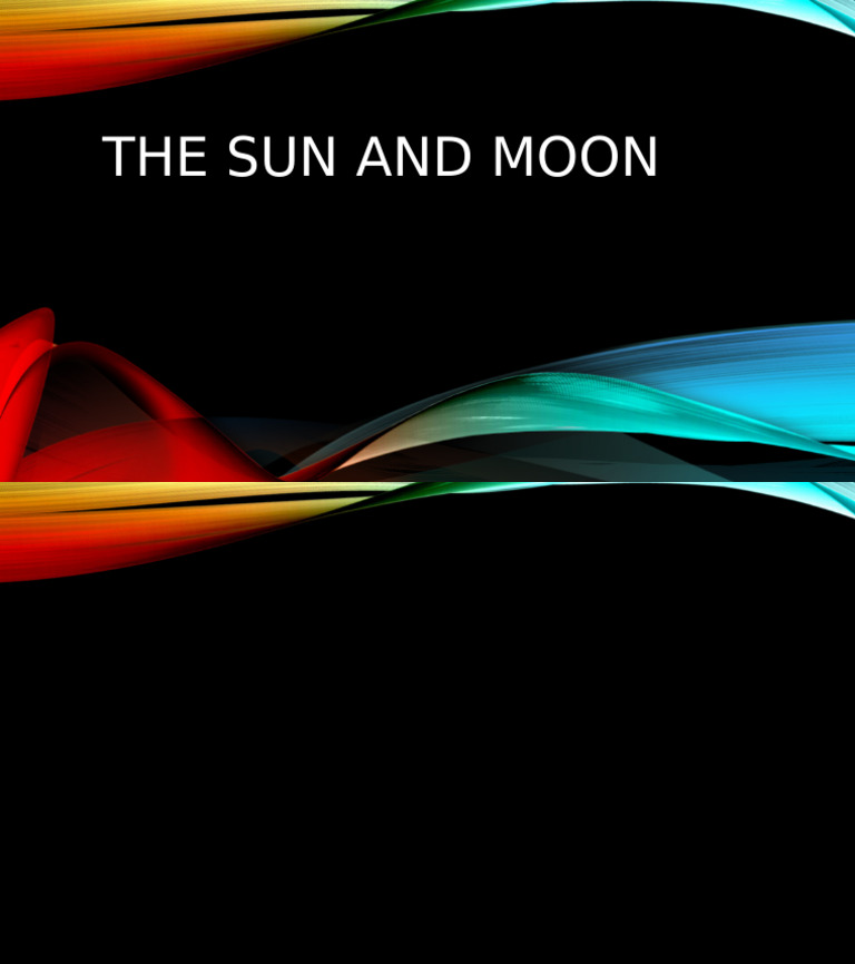 The Sun and Moon | PDF