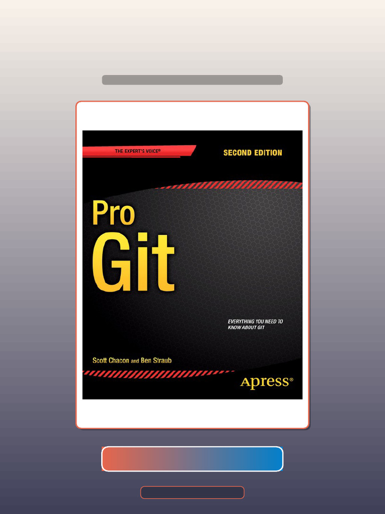 Pro Git 2nd Edition by Scott Chacon HQ File Exam Prep | PDF | Multiple ...