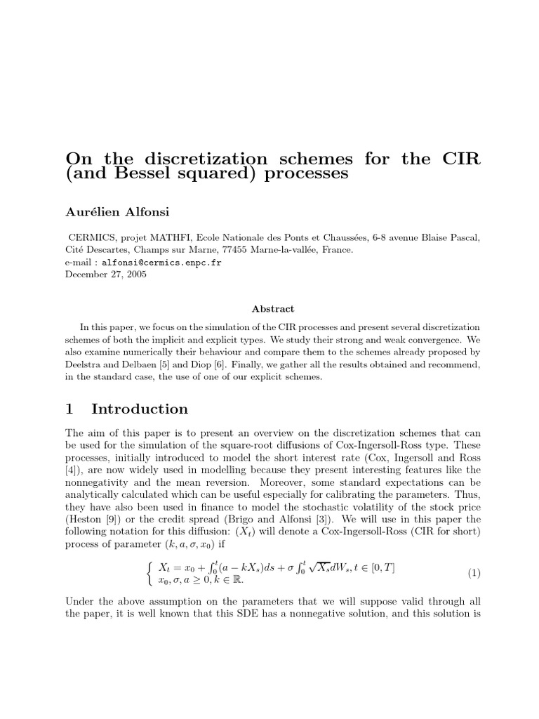On the Discretization Schemes for the CIR (and Bessel Squared ...