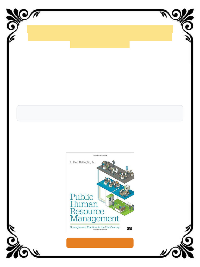 Public Human Resource Management: Strategies and Practices in the 21st ...