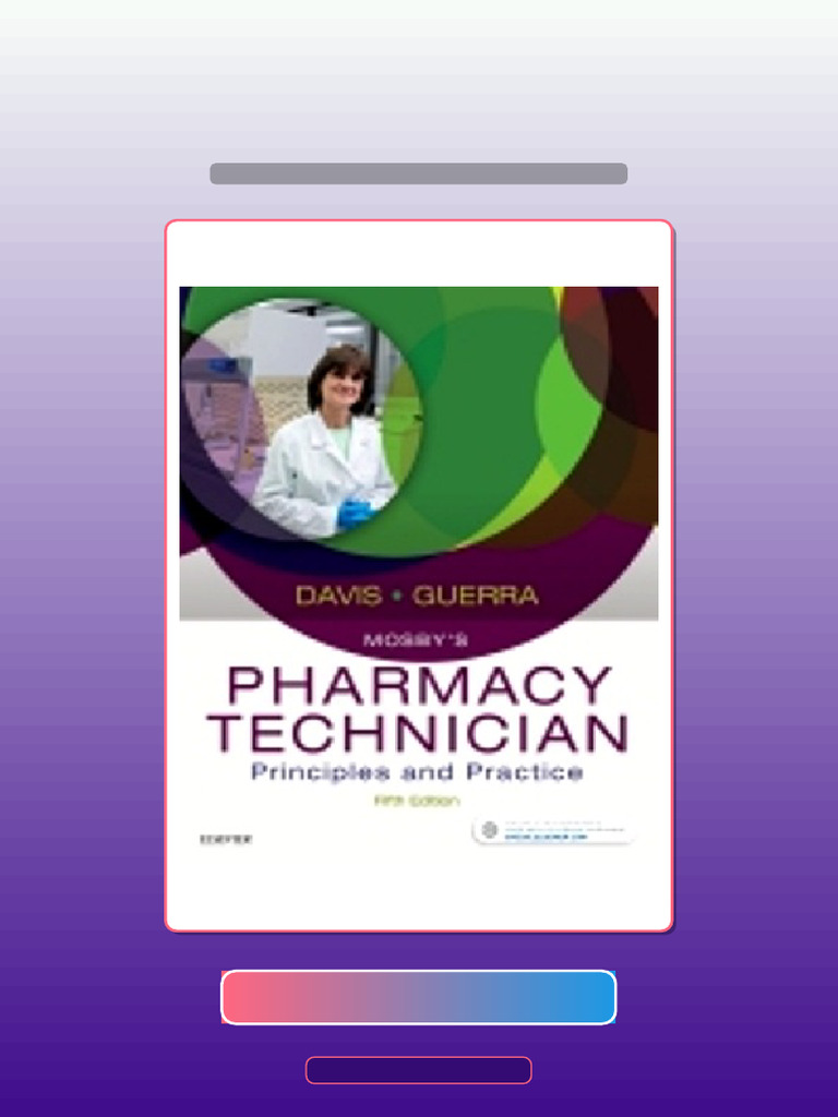 Mosbys Pharmacy Technician 5th Edition Davis HQ File Exam Prep