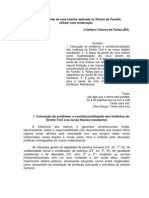 VI Congresso Brasileiro de Direito de Família - Cristiano Chaves de Farias (BA) - A teoria da perda de uma chance aplicada ao Direito de Família-