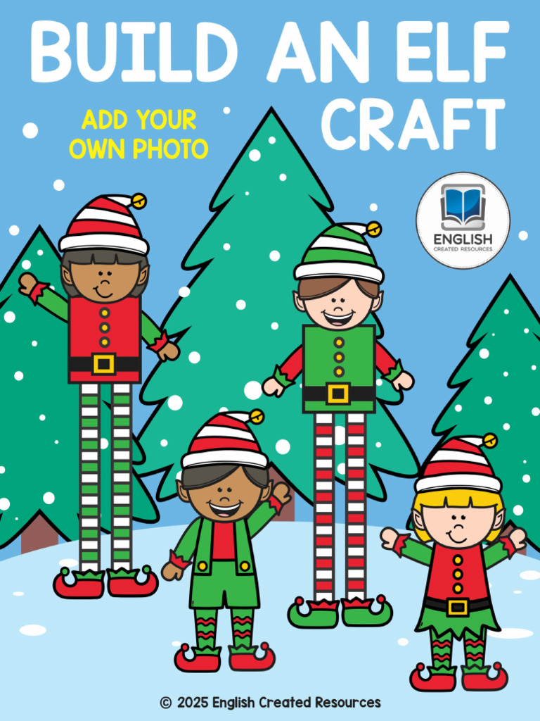 Build an Elf Craft Copyright 2025 English Created Resources | PDF