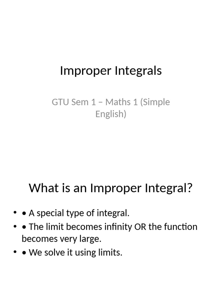 Understanding Improper Integrals Explained | PDF