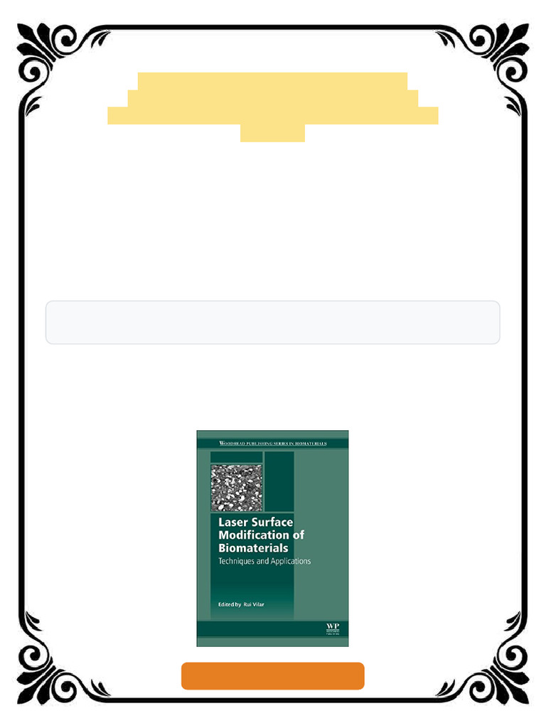 Laser Surface Modification of Biomaterials Techniques and Applications ...