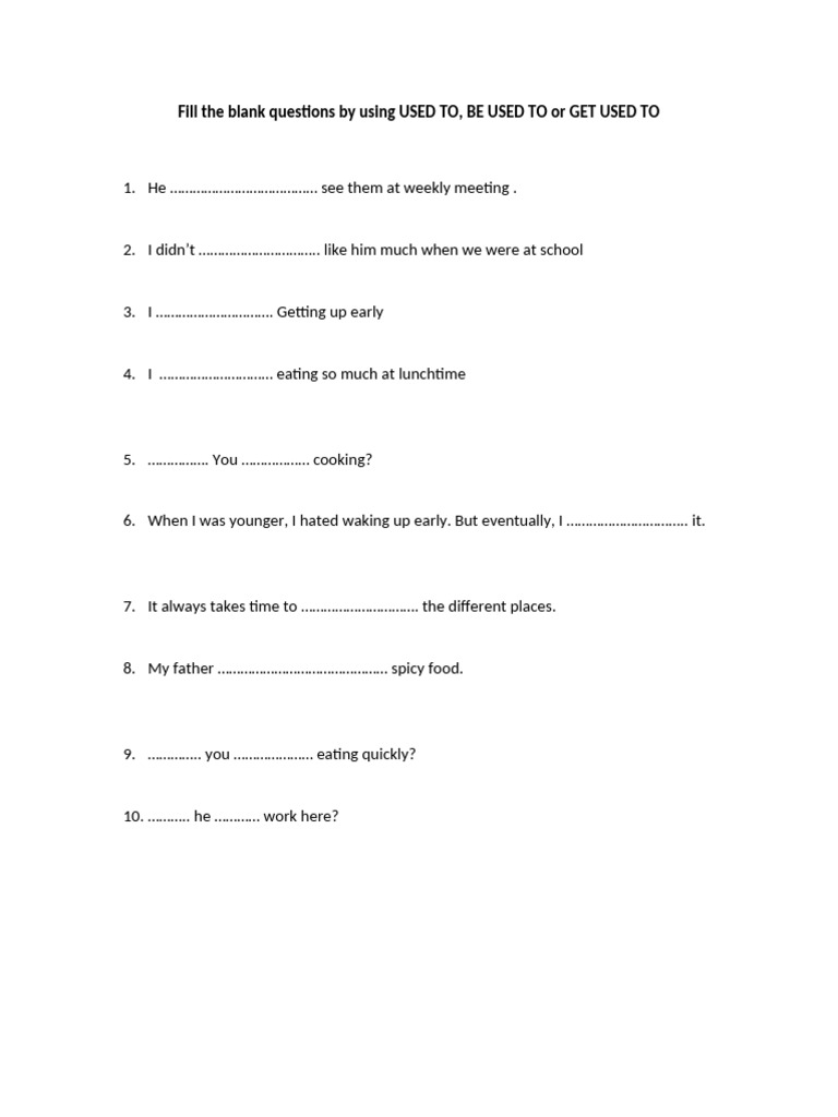 Used To vs. Be Used To Exercises | PDF