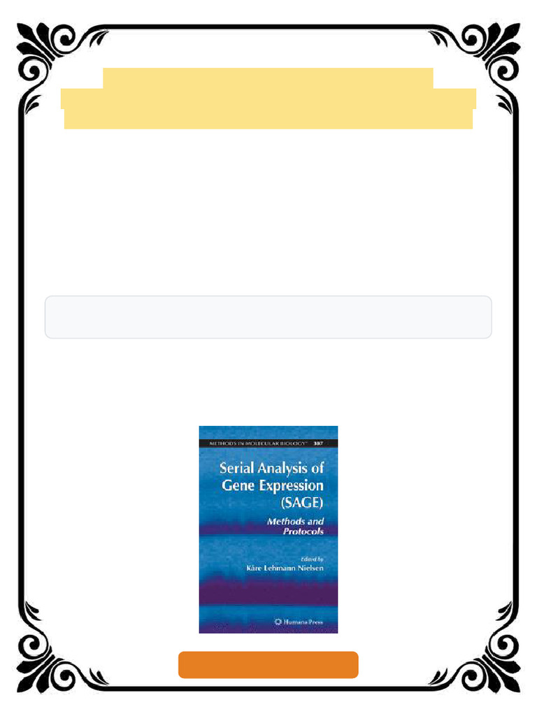 Serial Analysis of Gene Expression SAGE Methods and Protocols 1st ...