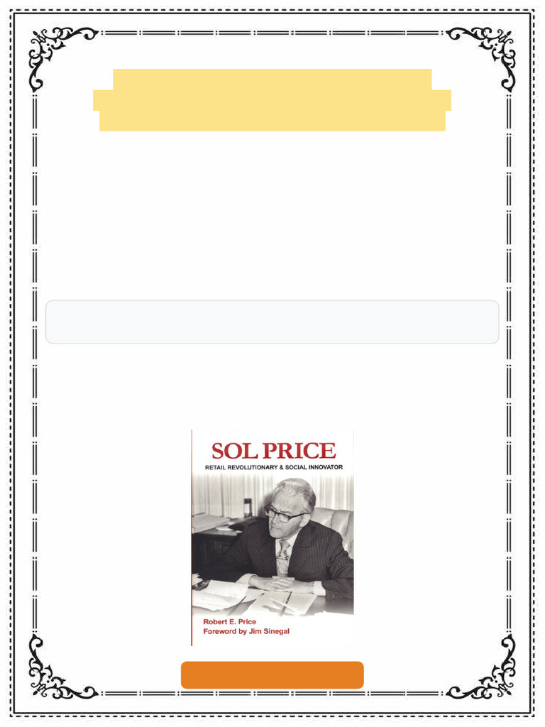 Sol Price Retail Revolutionary Social Innovator First Edition Robert E ...