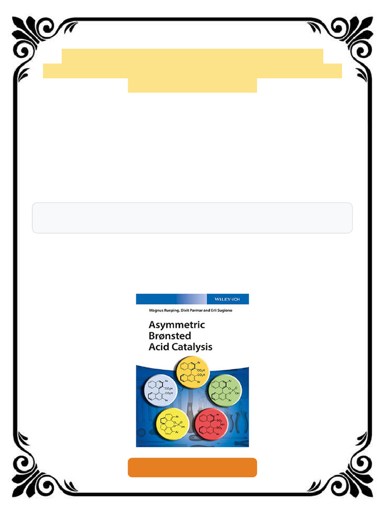 Asymmetric Bronsted Acid Catalysis 1st Edition Magnus Rueping ebook ...