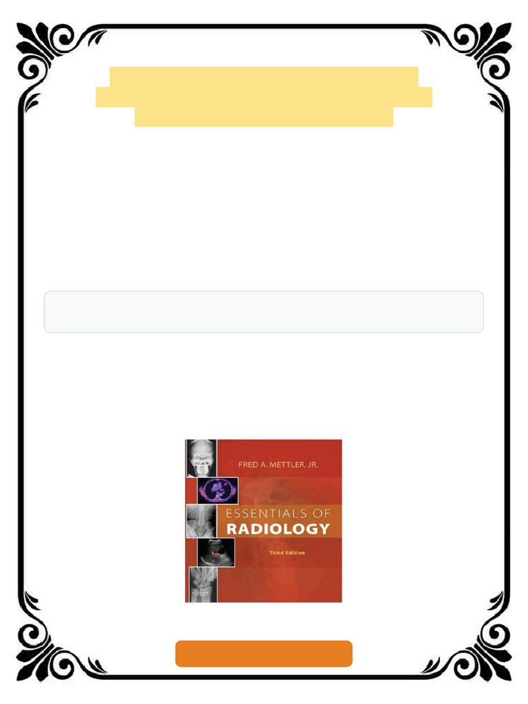Essentials of Radiology 3rd Edition Fred A. Mettler ebook premium ...