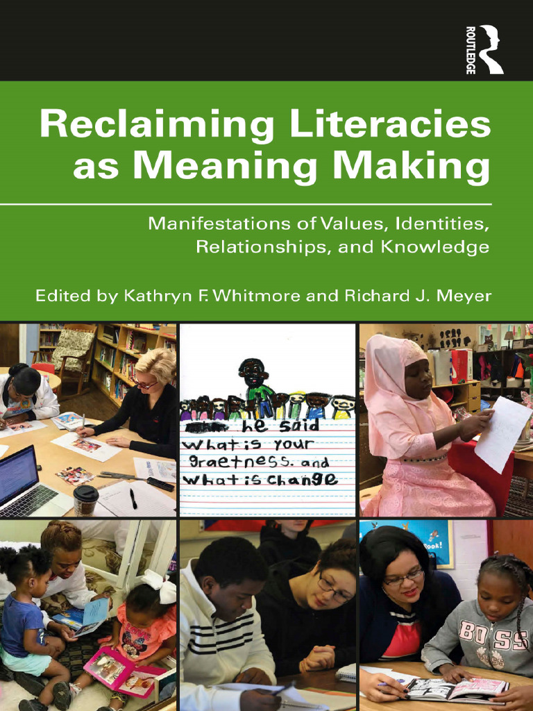 Reclaiming Literacies: Meaning Making Insights | PDF | Literacy ...