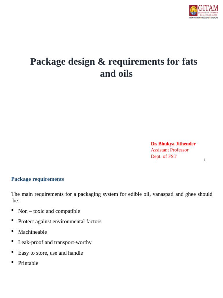 Packaging of Fats and Oils, Frozen and Thermally Processed Foods ...