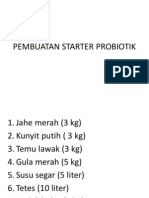 Pembuatan Starter Probiotik