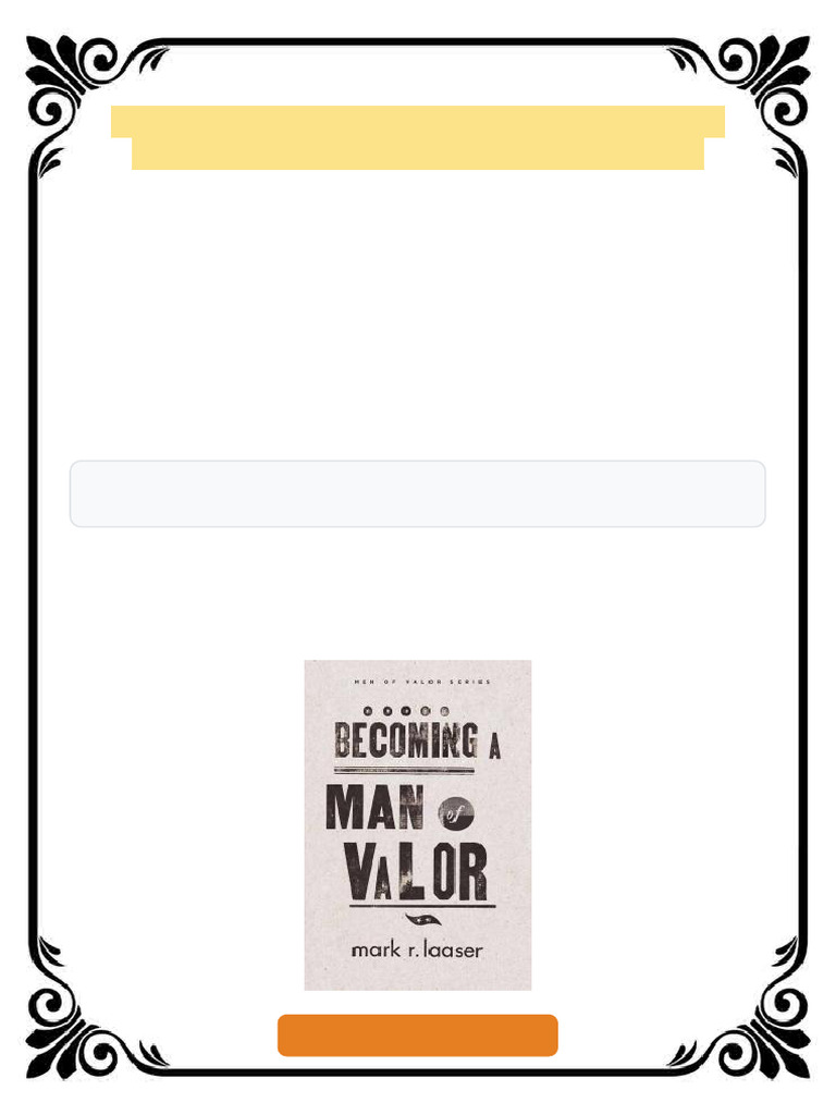Becoming a Man of Valor 1st Edition Mark Laaser ebook minimal pdf | PDF ...