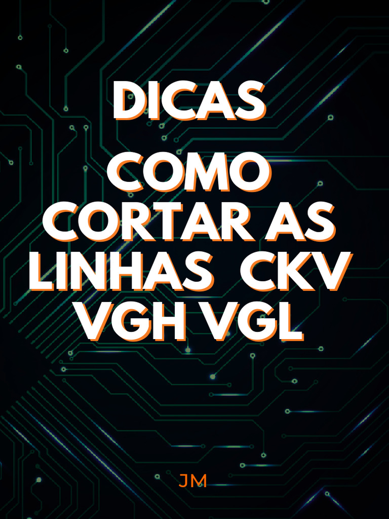 Cortando Linhas CKV em Painéis LCD/LED | PDF