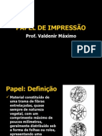 Produção Gráfica-Papel: Tipos Formatos e Propriedades