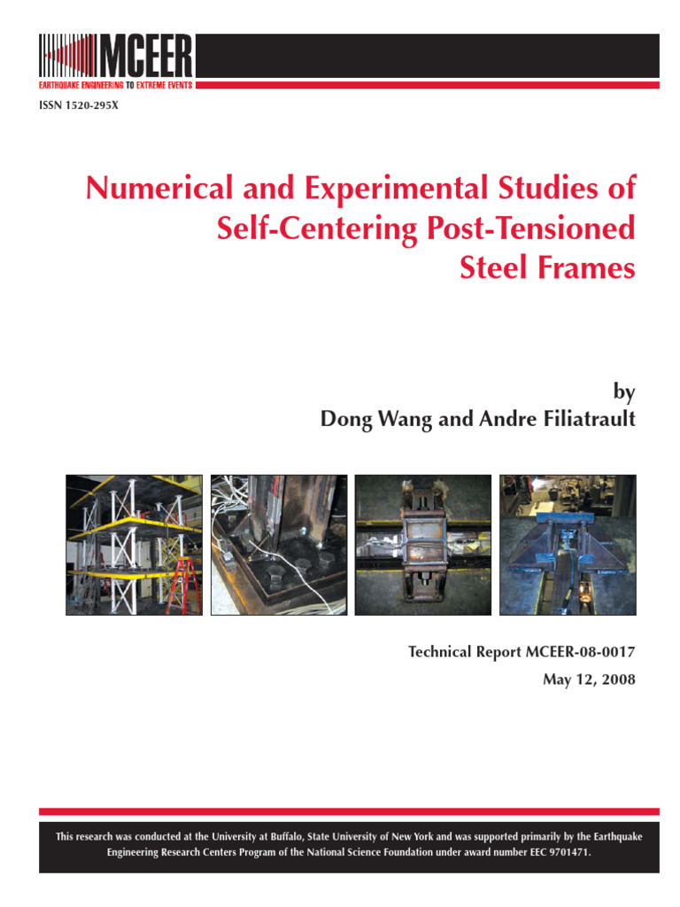 Numerical and Experimental Studies of Self-Centering Post-Tensioned ...