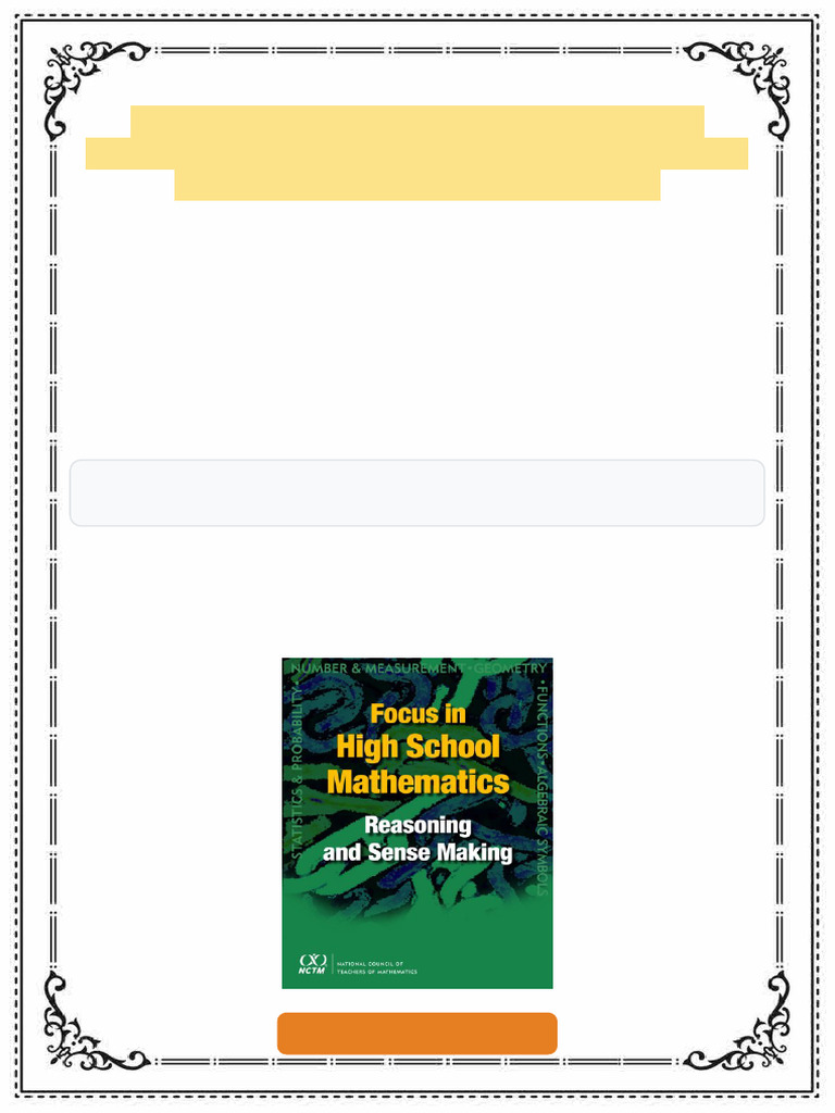 Focus in High School Mathematics Reasoning and Sense Making 1st Edition ...
