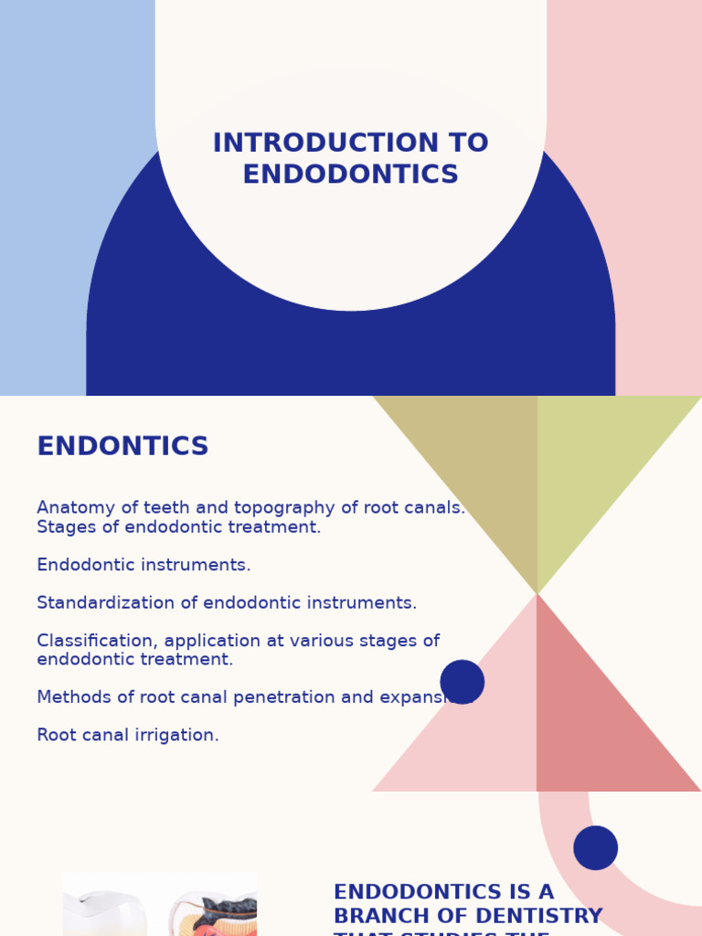 Introduction to Endo | PDF | Dental Anatomy | Medical Specialties
