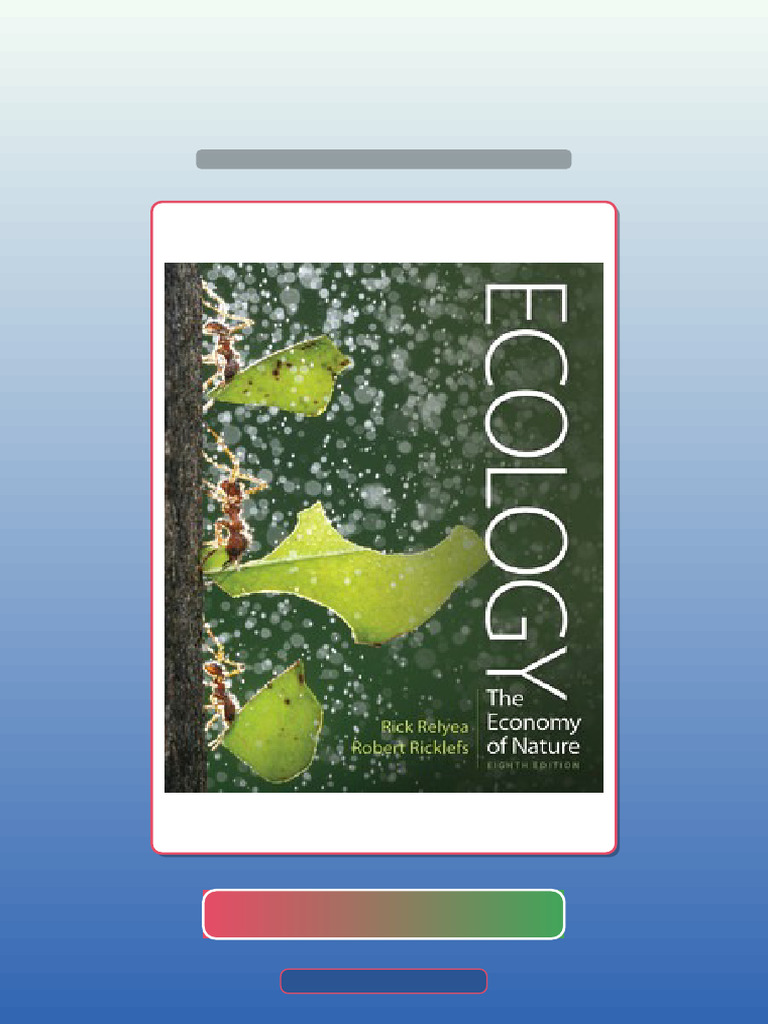 Ecology the Economy of Nature 8th Edition Relyea HQ File Exam Prep ...