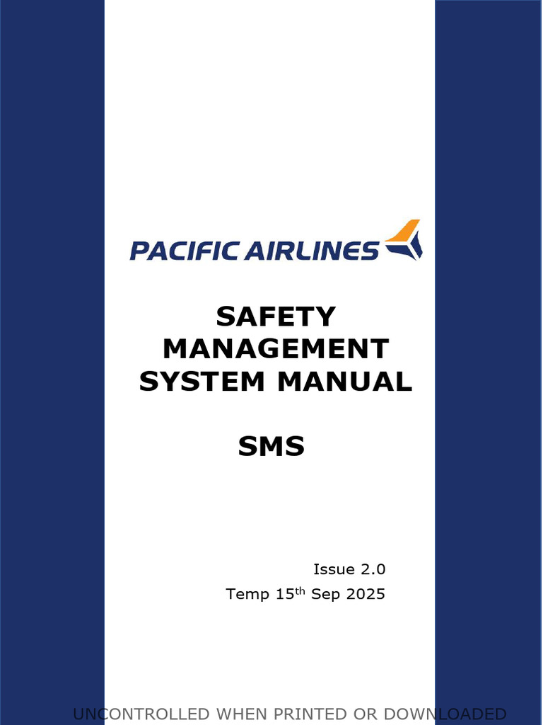 Safety Management System Manual SMS: Uncontrolled When Printed or ...