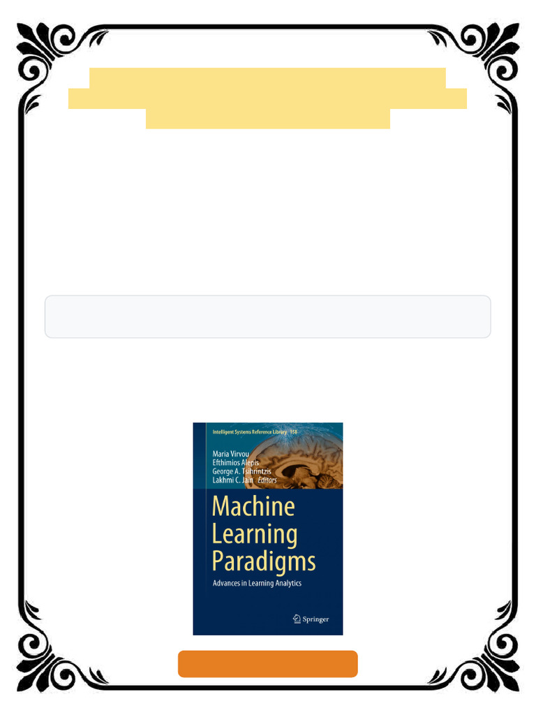 Machine Learning Paradigms: Advances in Learning Analytics Maria Virvou ...