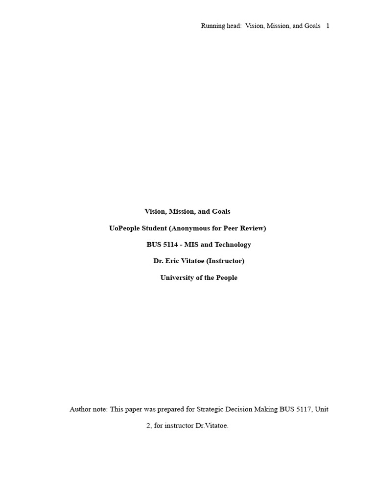 Written Assignment Unit 2 - BUS 5117 Strategic Decision Making and ...