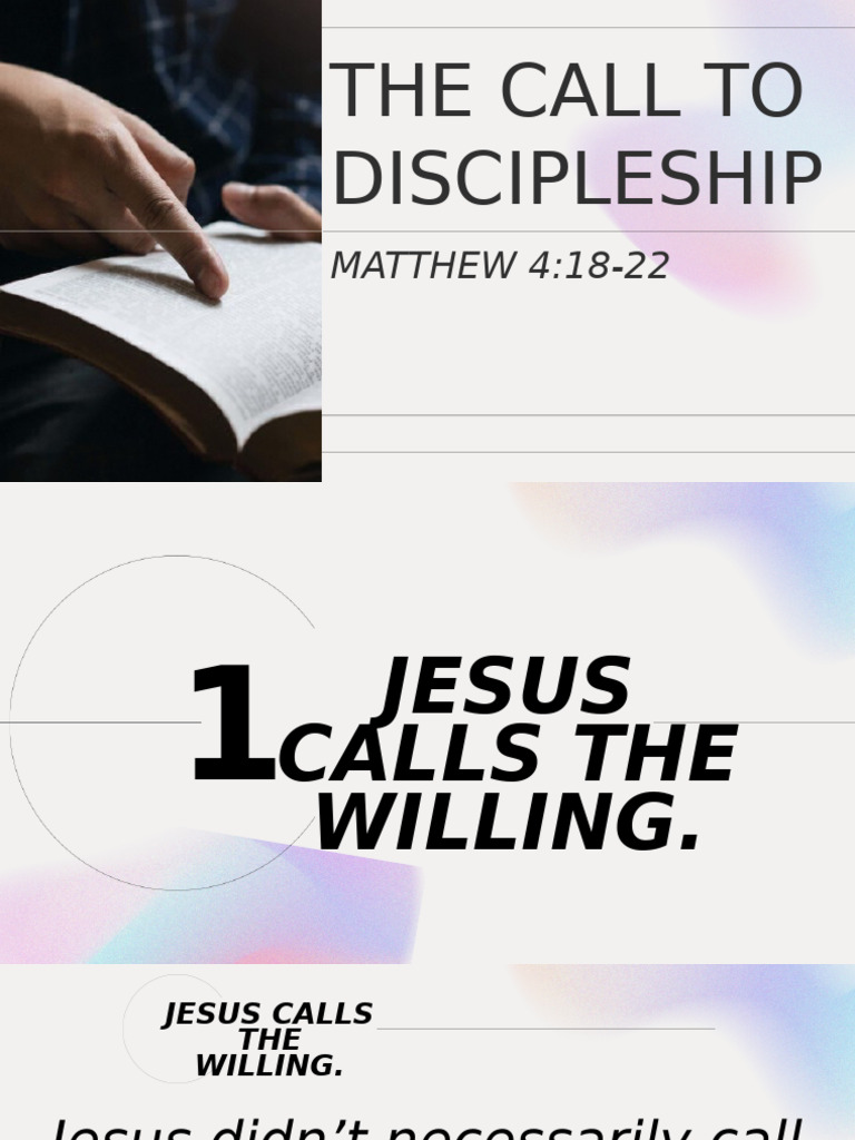 Jesus Calls the Willing Disciples | PDF | Disciple (Christianity) | Jesus