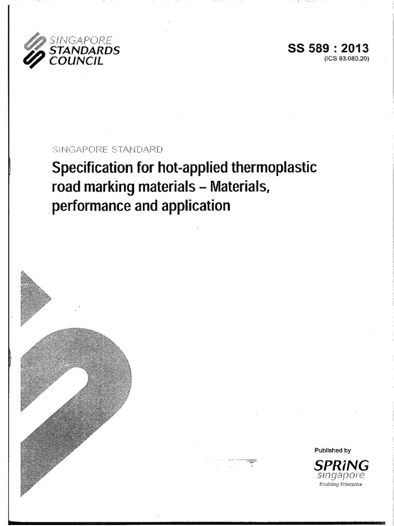 SS 589 2013 - Specification For Hot-Applied Thermoplastic Road Marking ...