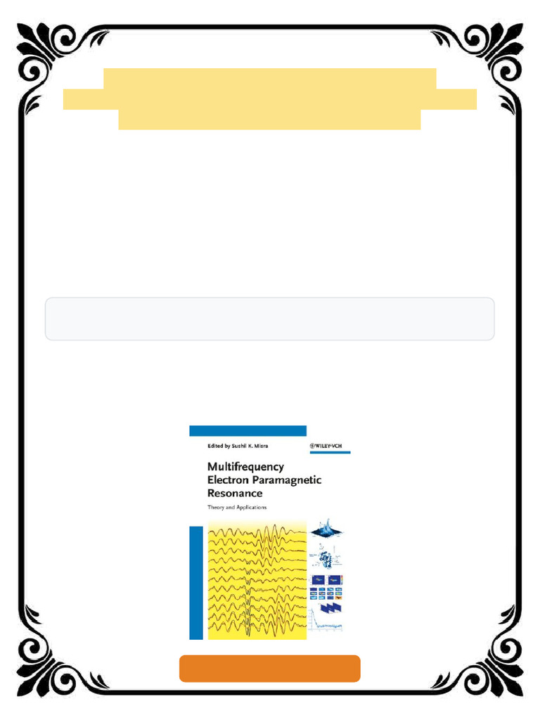 Multifrequency Electron Paramagnetic Resonance 1st Edition Sushil K ...