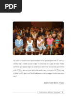 Relatório Fotográfico Cinema Meninos de Araçuaí Julho a Novembro 2008