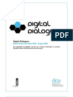 Digital Dialogues: Interim Report, December 2005 - August 2006