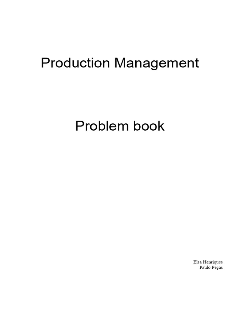 Production Management Problem Book | PDF | Inventory | Demand