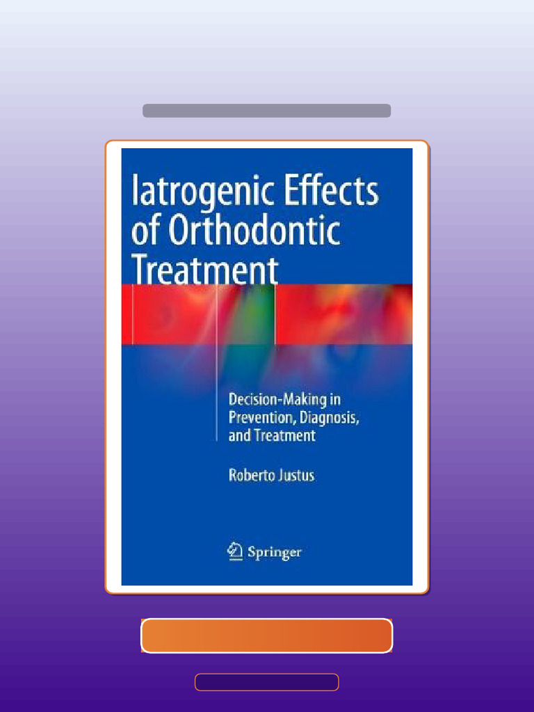 Test Bank of Iatrogenic Effects of Orthodontic Treatment DecisionMaking ...