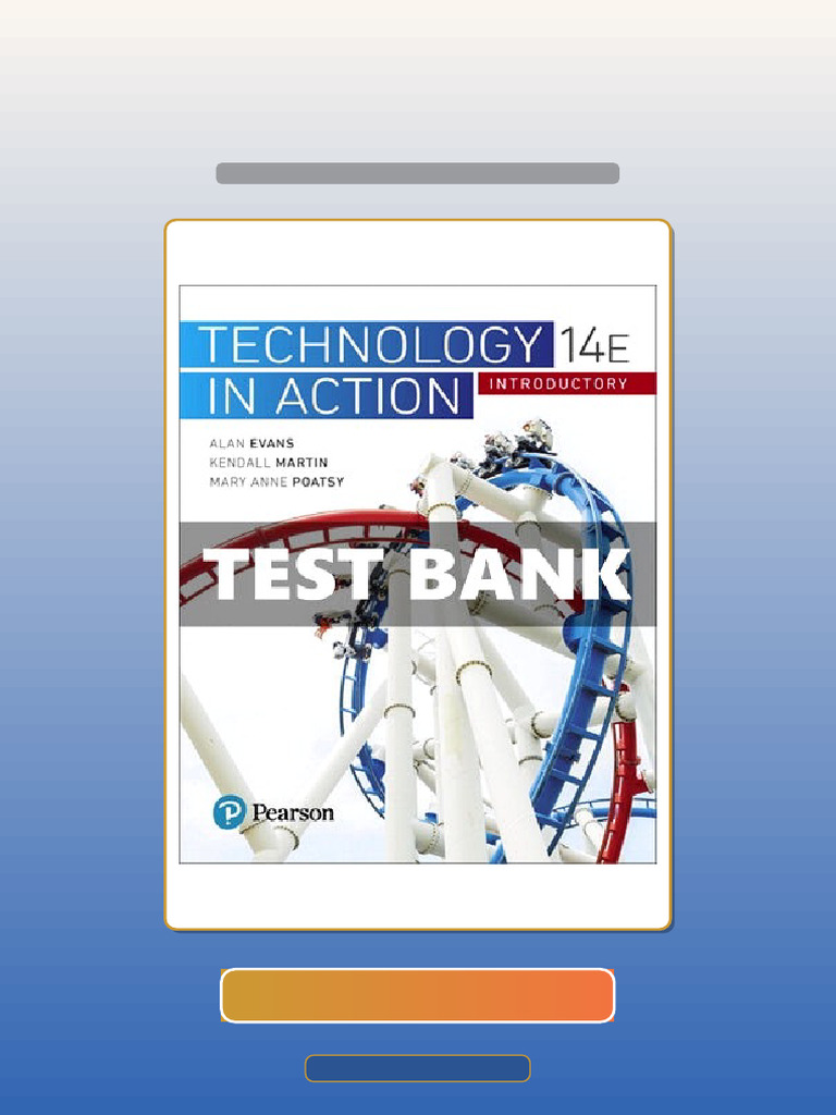 Technology in Action Introductory 14th Edition Evans Ebook and TestBank ...