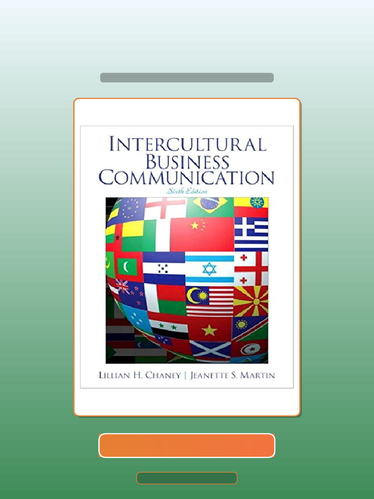 Test Bank of Intercultural Business Communication 6th Edition by Lillian Chaney Ebook and ...