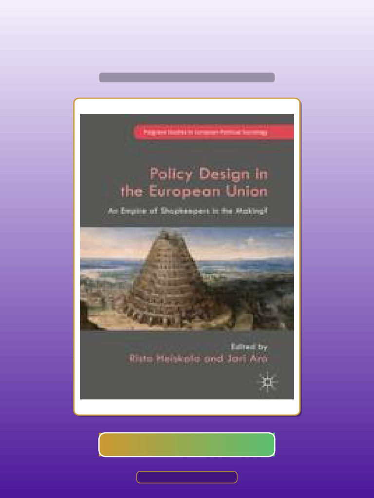 Test Bank for Testbank Policy Design in the European Union an Empire of ...