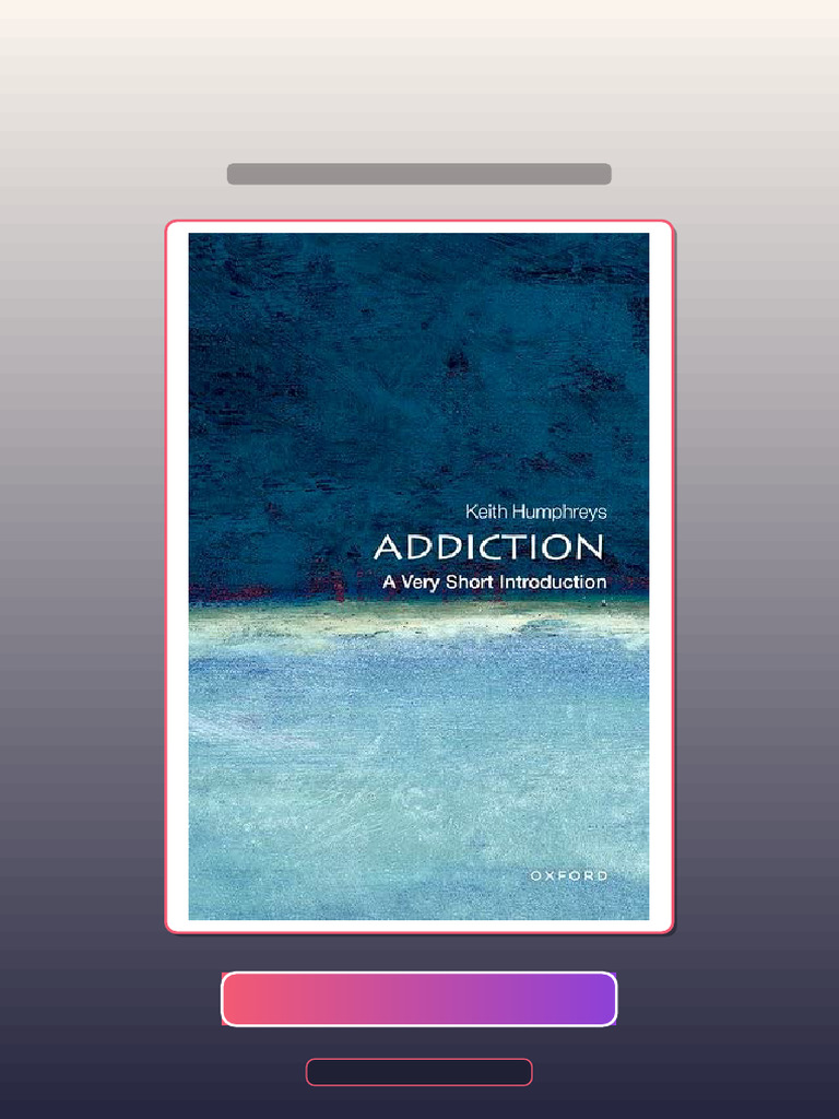 Test Bank For Addiction Very Short Introduction 1st Edition HQ File ...