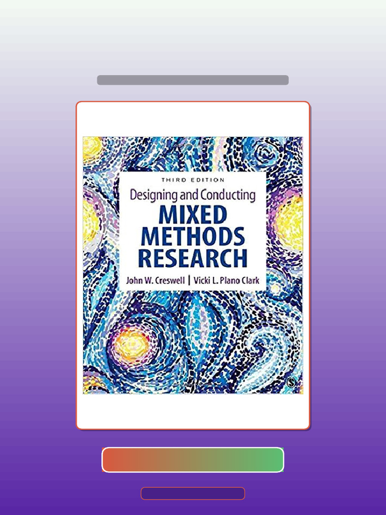 Test Bank For Designing and Conducting Mixed Methods Research 3rd ...