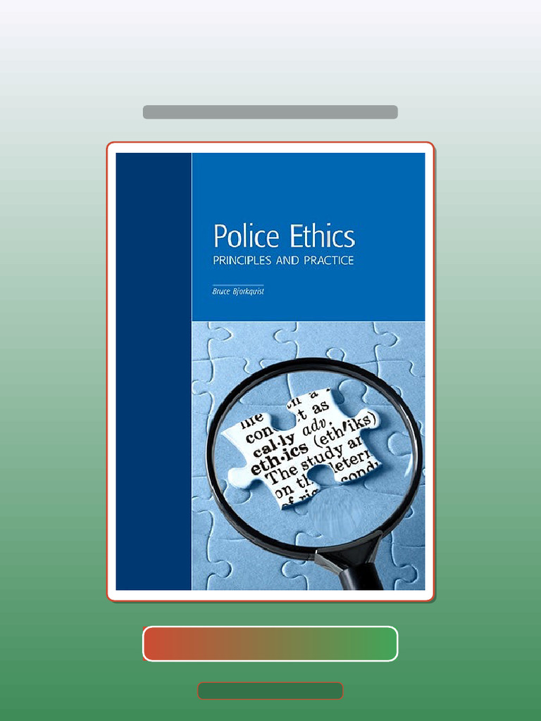 Police Ethics Principles and Practice by Bruce Bjorkquist Ebook and ...