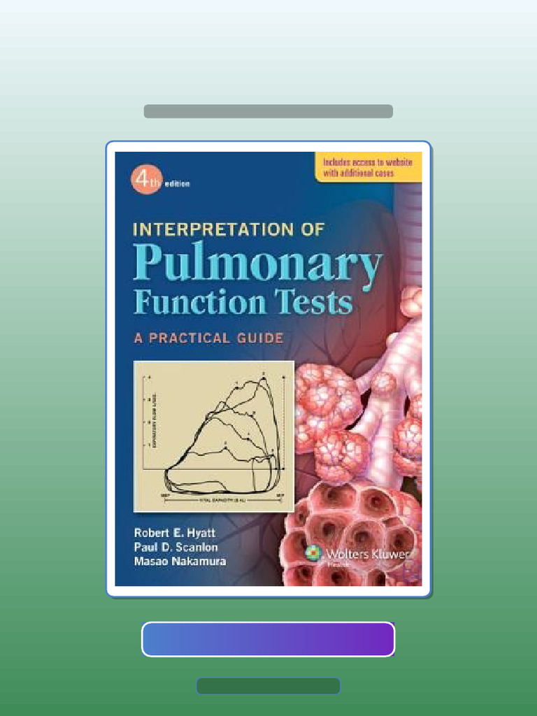 Test Bank of Interpretation of Pulmonary Function Tests 4th Edition ...