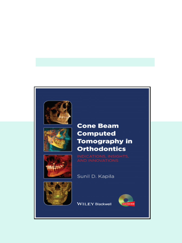 Cone Beam Computed Tomography in Orthodontics Full Access | PDF