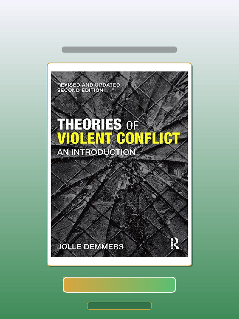 Test Bank For Theories of Violent Conflict An Introduction | PDF ...