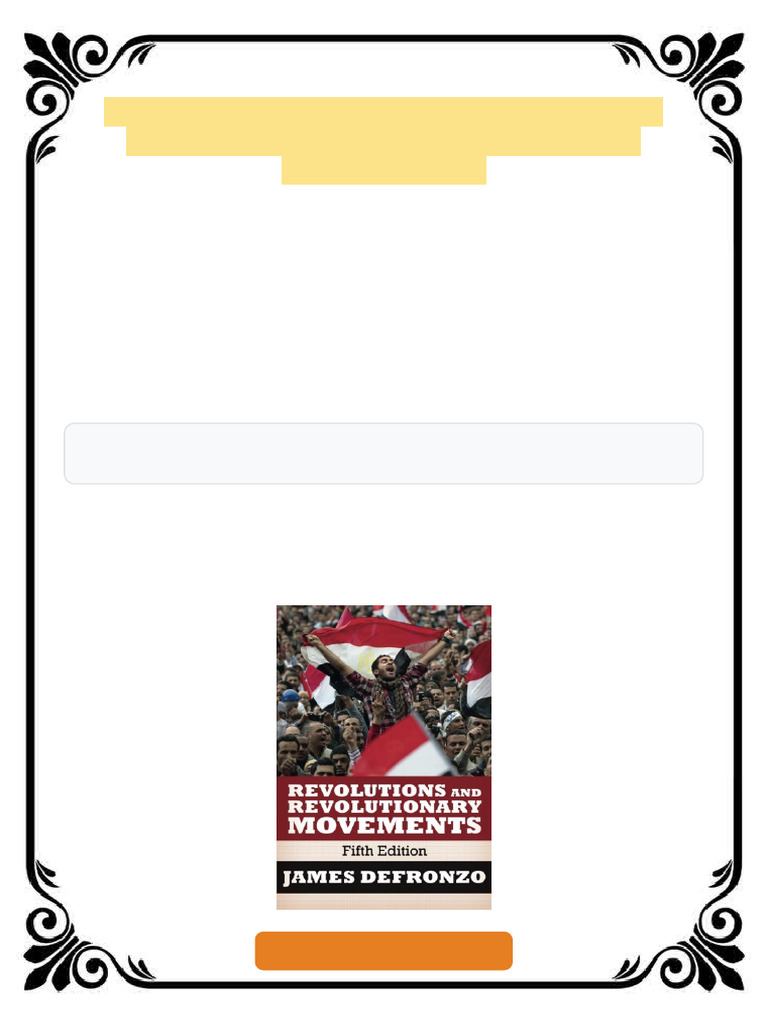 Revolutions and Revolutionary Movements 5th Edition James Defronzo ...