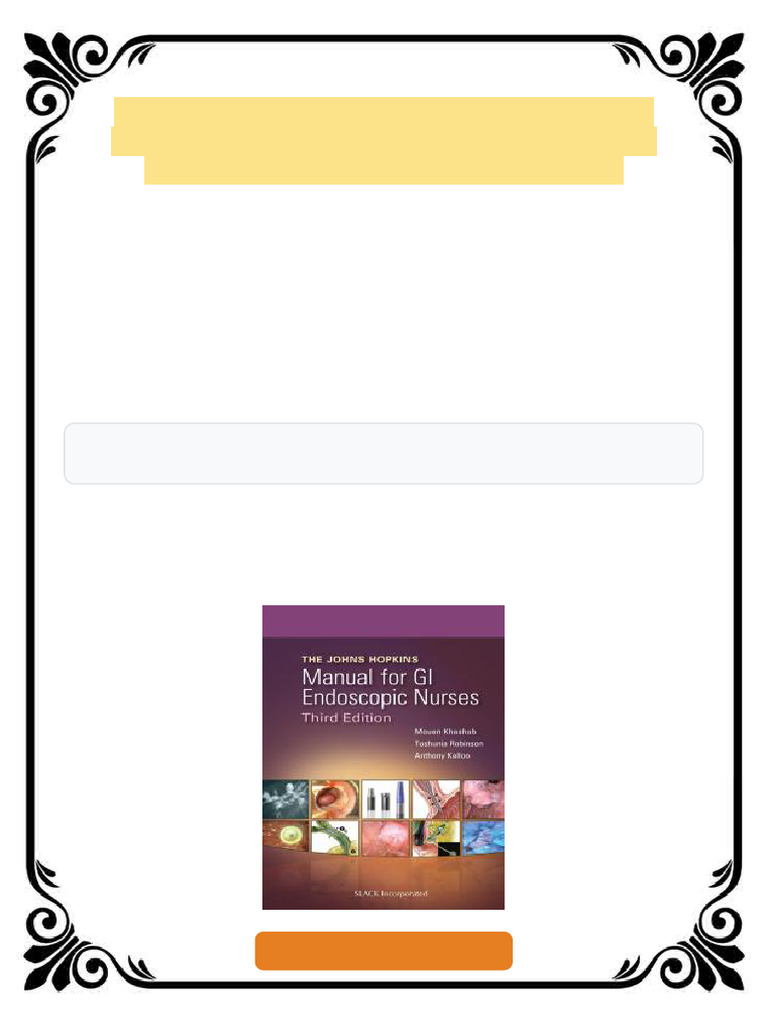 Johns Hopkins Manual For GI Endoscopic Nurses Third Edition Mouen ...