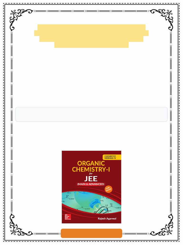 Chemistry Module IV Organic Chemistry I For IIT JEE Main and Advanced ...