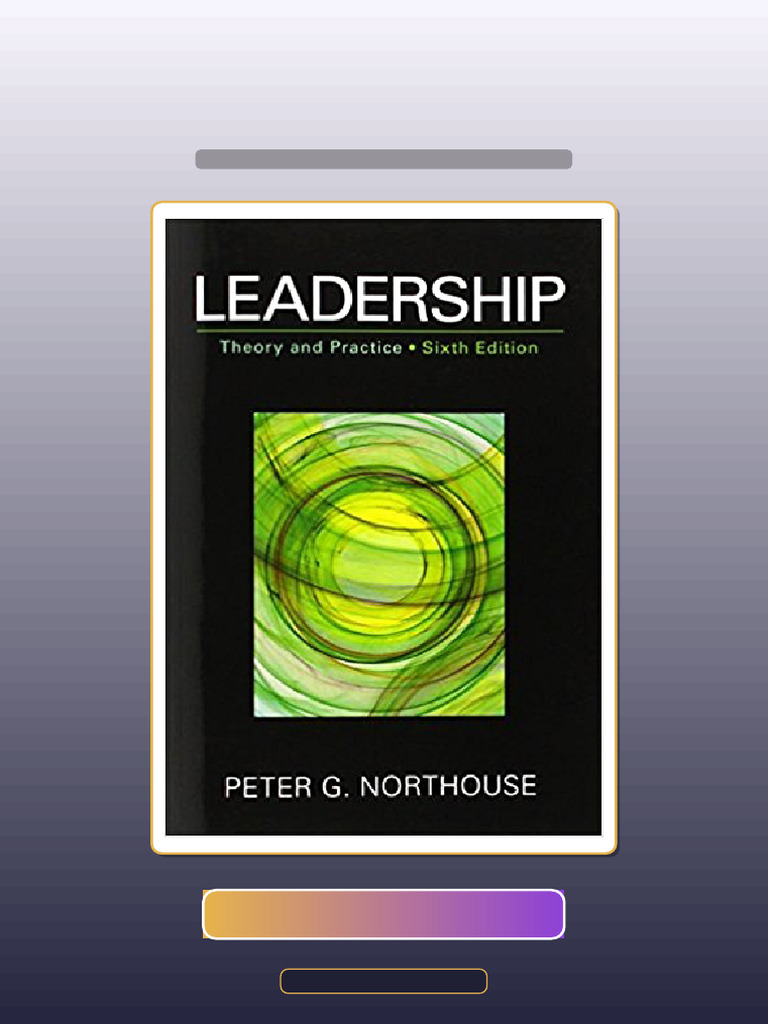Leadership Theory and Practice 6th Edition by Peter G Northouse Ebook ...