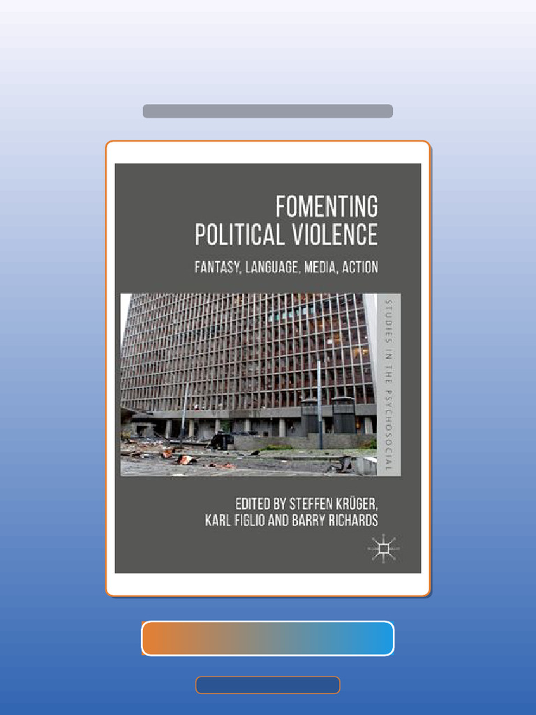 Test Bank For Fomenting Political Violence Fantasy Language Media ...